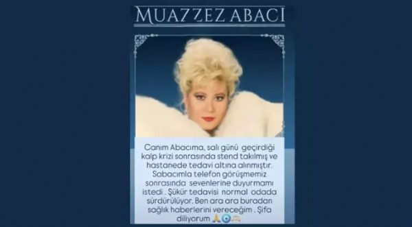 Muazzez Abacı hastaneye kaldırıldı!